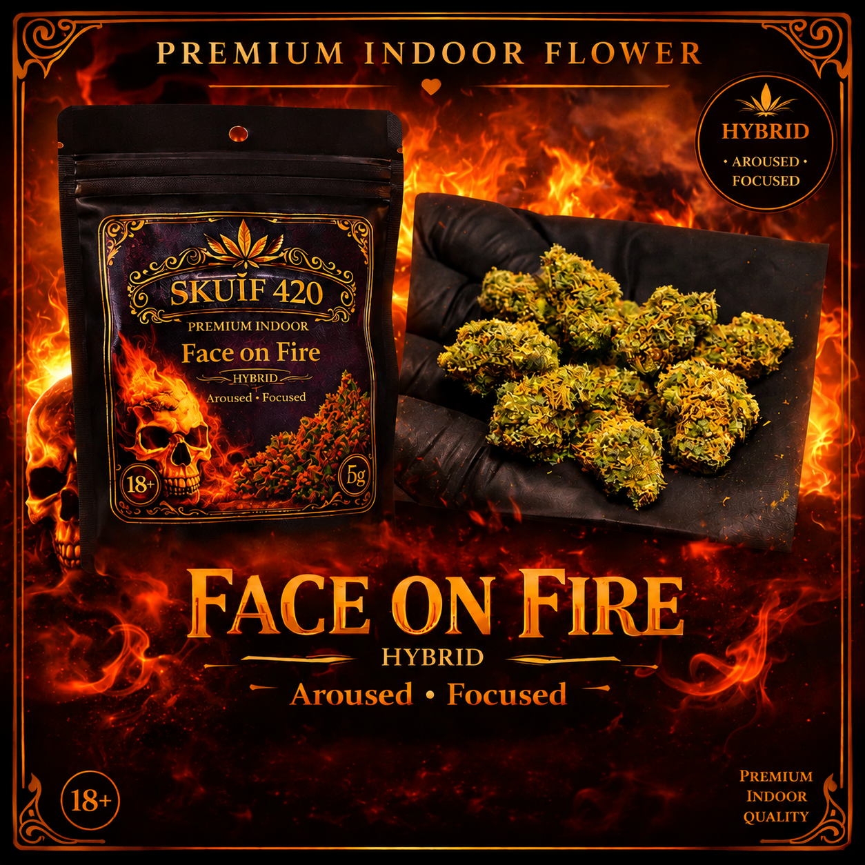 Premium Indoor - Face On Fire